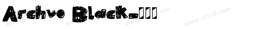 Archvo Black字体转换